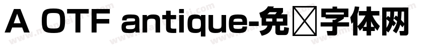 A OTF antique字体转换